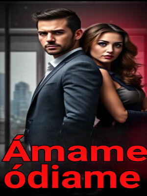 cover image of Ámame ódiame